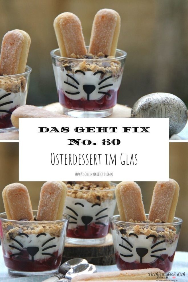 Das geht fix No. 80 Osterdessert im Glas