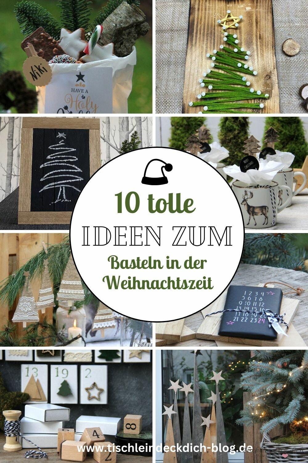 Weihnachtsdeko basteln - 10 DIY Ideen zum Nachmachen - Tischlein deck dich