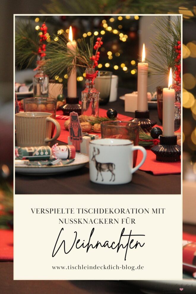 Pinterest Pin für weihnachtlich verspielte Tischdekoration mit Nussknackern