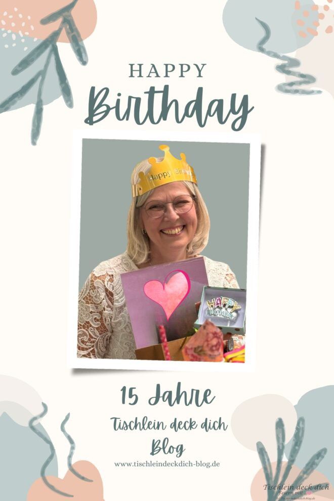 Pinterest Pin für den 15. Bloggeburtstag